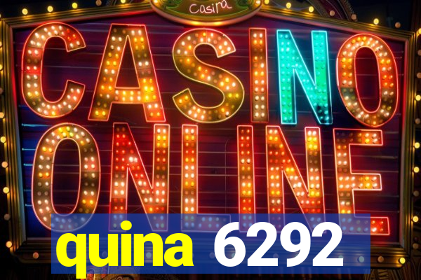 quina 6292